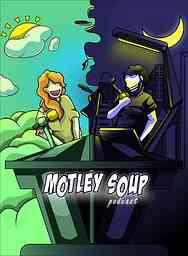 The Motley Soup Podcast logo