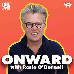 Onward with Rosie O'Donnell cover logo