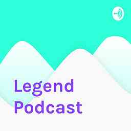 Legend Podcast cover logo