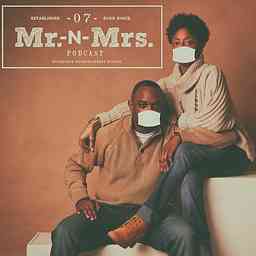 Mr. & Mrs. Podcast cover logo