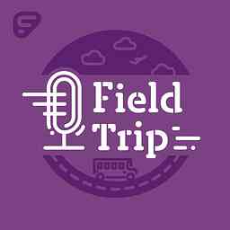 Field Trip Podcast cover logo