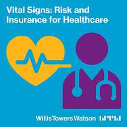 Vital Signs: Risk and Insurance for Healthcare cover logo