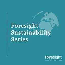 Foresight Sustainability Series cover logo