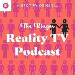The Ringer Reality TV Podcast cover logo