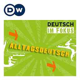 Deutsche im Alltag – Alltagsdeutsch | Audios | DW Deutsch lernen logo