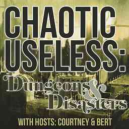 Chaotic Useless Podcast cover logo