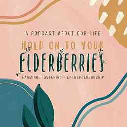 Hold on to Your Elderberries logo