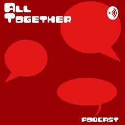 All together podcast cover logo