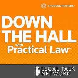 Thomson Reuters: Down the Hall with Practical Law cover logo