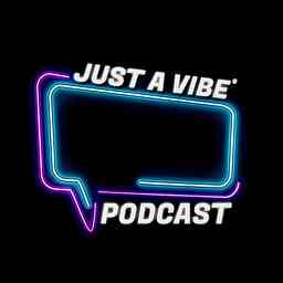 Just A Vibe Podcast logo