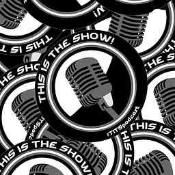 This is The Show! #TITSpodcast cover logo