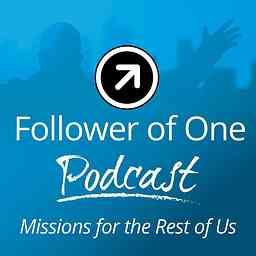 Follower of One : Missions For The Rest Of Us cover logo