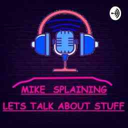 MikeSplaining cover logo