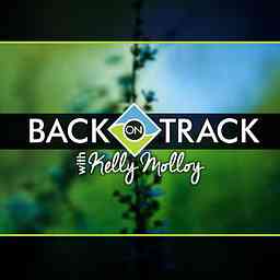 Back on Track with Kelly Molloy cover logo