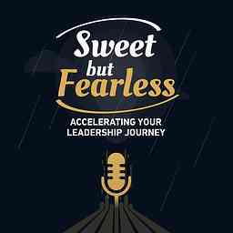 Sweet but Fearless Podcast cover logo