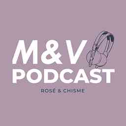 M&V Podcast cover logo