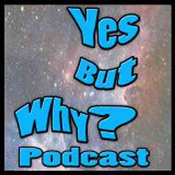 Yes But Why Podcast cover logo