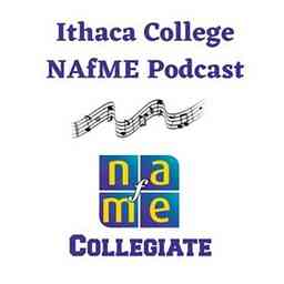 Ithaca College NAfME Podcast logo