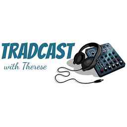 Tradcast with Therese logo