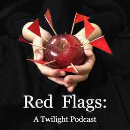 Red Flags: A Twilight Podcast logo