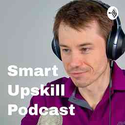 Smart Upskill Podcast cover logo