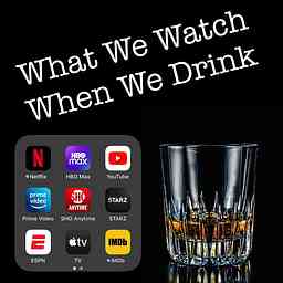 What We Watch When We Drink logo