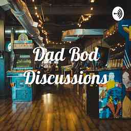 Dad Bod Discussions cover logo