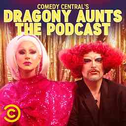 Dragony Aunts The Podcast cover logo