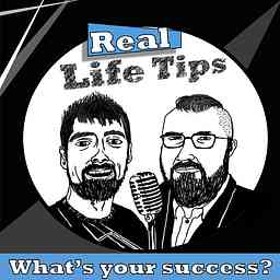 Real Life Tips Podcast cover logo