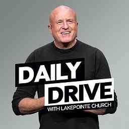 Daily Drive with Lakepointe Church logo