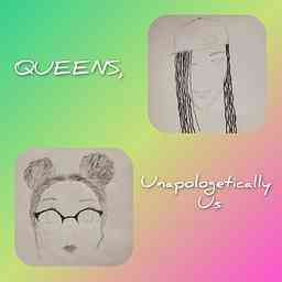 Queens, Unapologetically Us logo