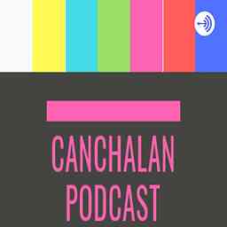 Canchalan PODCAST cover logo