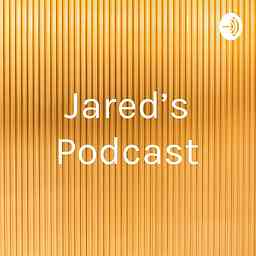 Jared’s Podcast cover logo