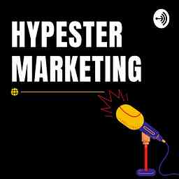 Digital Marketing Podcast By Hypester cover logo