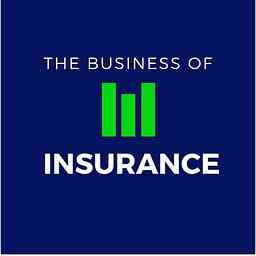 Business of Insurance Podcast cover logo
