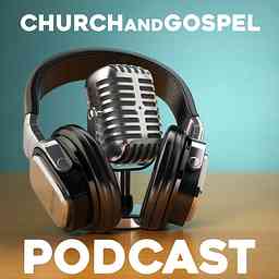 Church and Gospel Podcast logo
