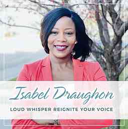Loud Whisper Reignite Your Voice with Isabel Draughon logo
