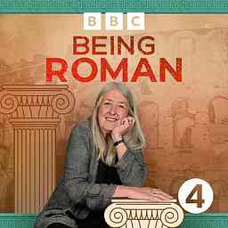 Being Roman with Mary Beard cover logo