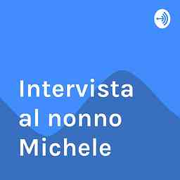 Intervista al nonno Michele logo