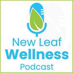 New Leaf Wellness Podcast logo