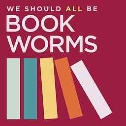 We Should All Be Bookworms cover logo