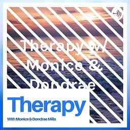 Therapy w/ Monice & Dondrae logo