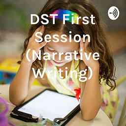 DST First Session (Narrative Writing) logo