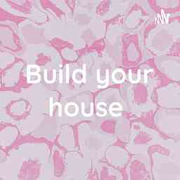Build your house logo
