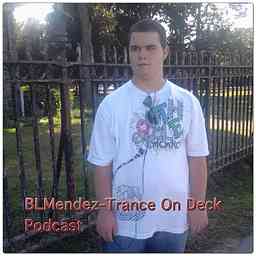 BLMendez-Trance On Deck podcast cover logo