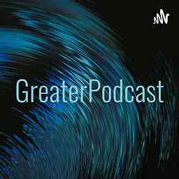 GreaterPodcast cover logo
