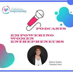 Fabulous Fempreneurship - Business Podcast cover logo