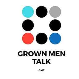 Grown Men Talk cover logo