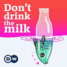 Don't Drink the Milk cover logo