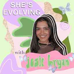 She's Evolving with Josie Bryan cover logo